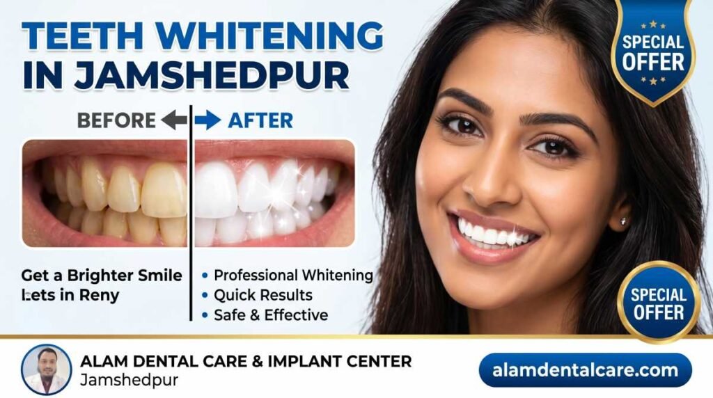 Teeth Whitening in Jamshedpur